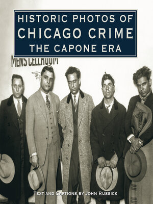 cover image of Historic Photos of Chicago Crime